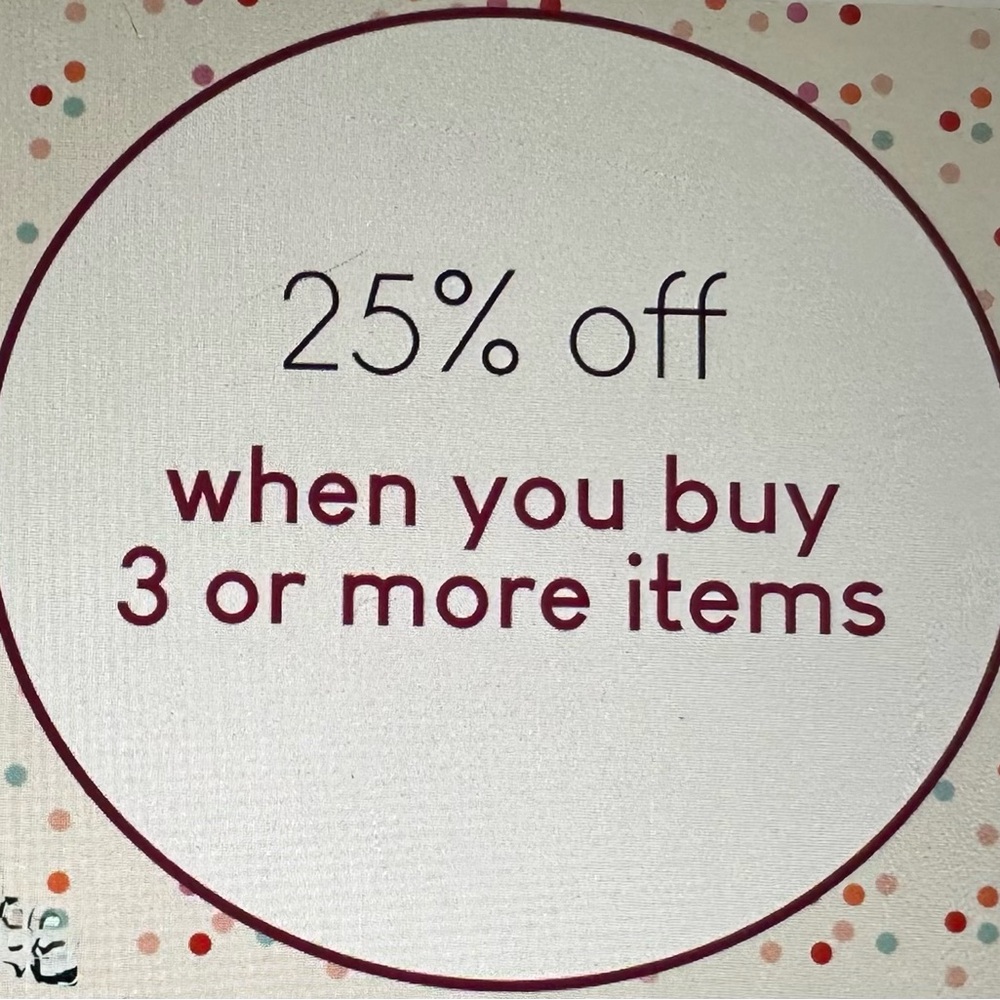 25% Off Multi-Item Purchase Sign